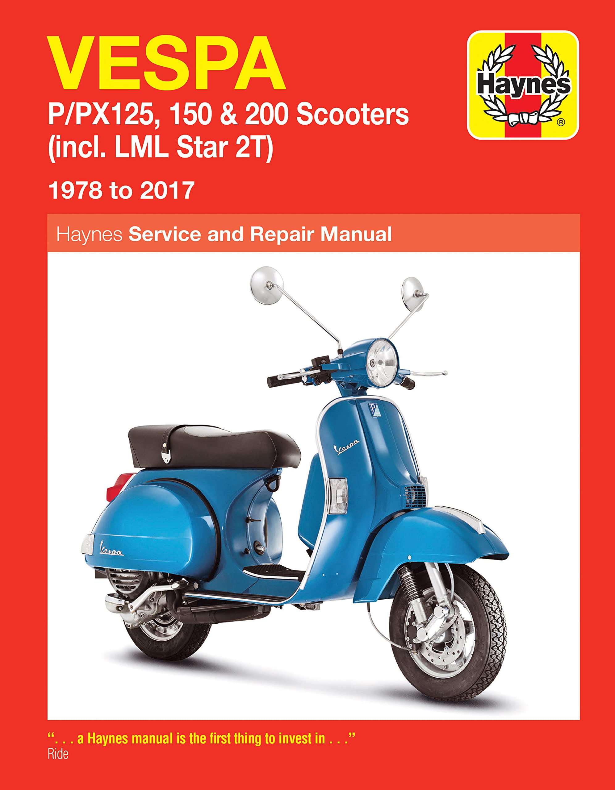 Vespa P/PX 125, 150 & 200 scooters (Inc. LML Star 2T) (78  17) Haynes Repair Ma