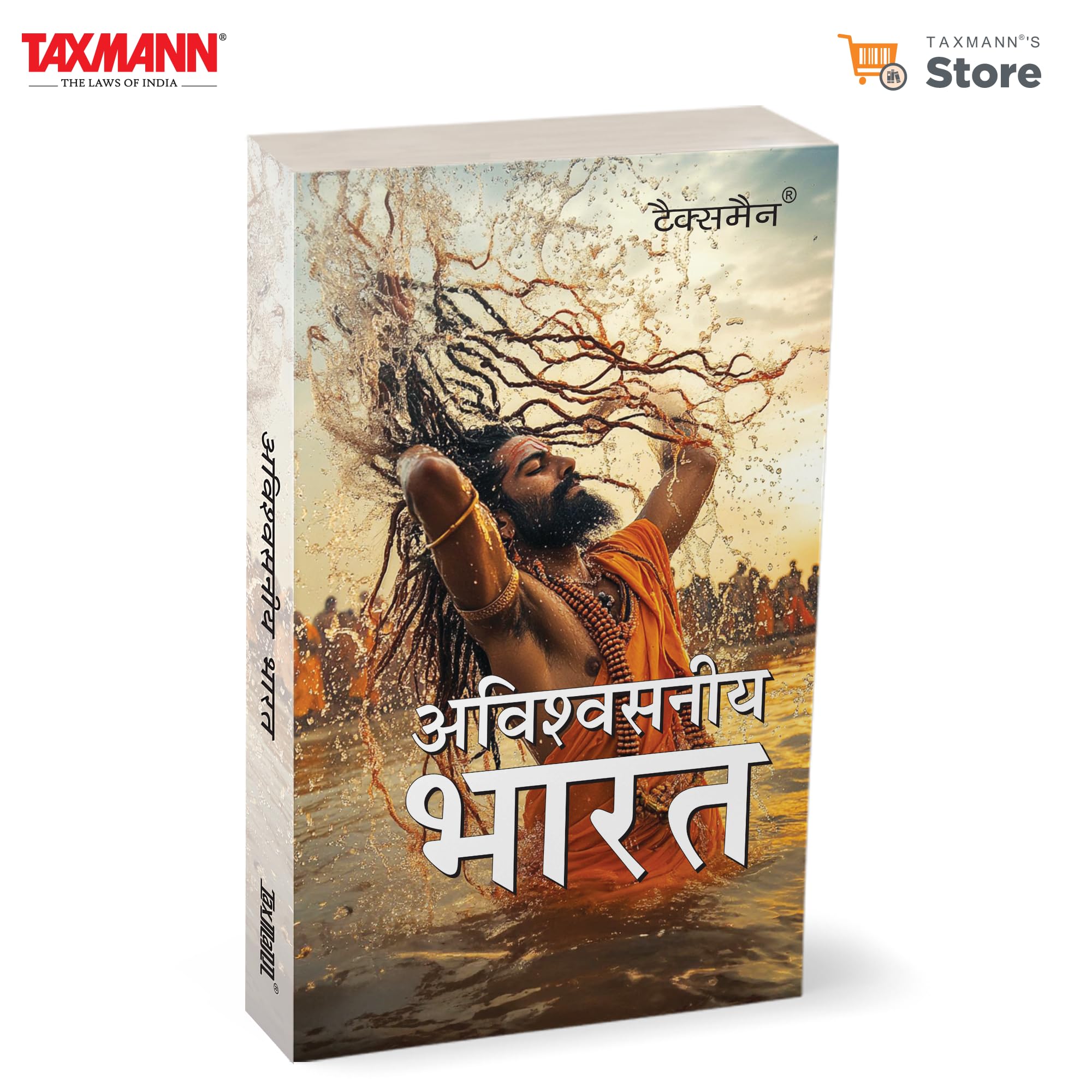 Taxmanns Avishvasniya Bharat  Sweeping Exploration of Indias Millenniaold Heritagefrom Indus Valley to Modern TimesShowc