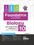 Disha Foundation Course In Biology Class 10 With Case Study Approach For Neet/ Olympiad  6Th Edition
