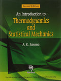 Introduction To Thermodynamics And Statistical Mechanics 2/E (Pb)....Saxena A K