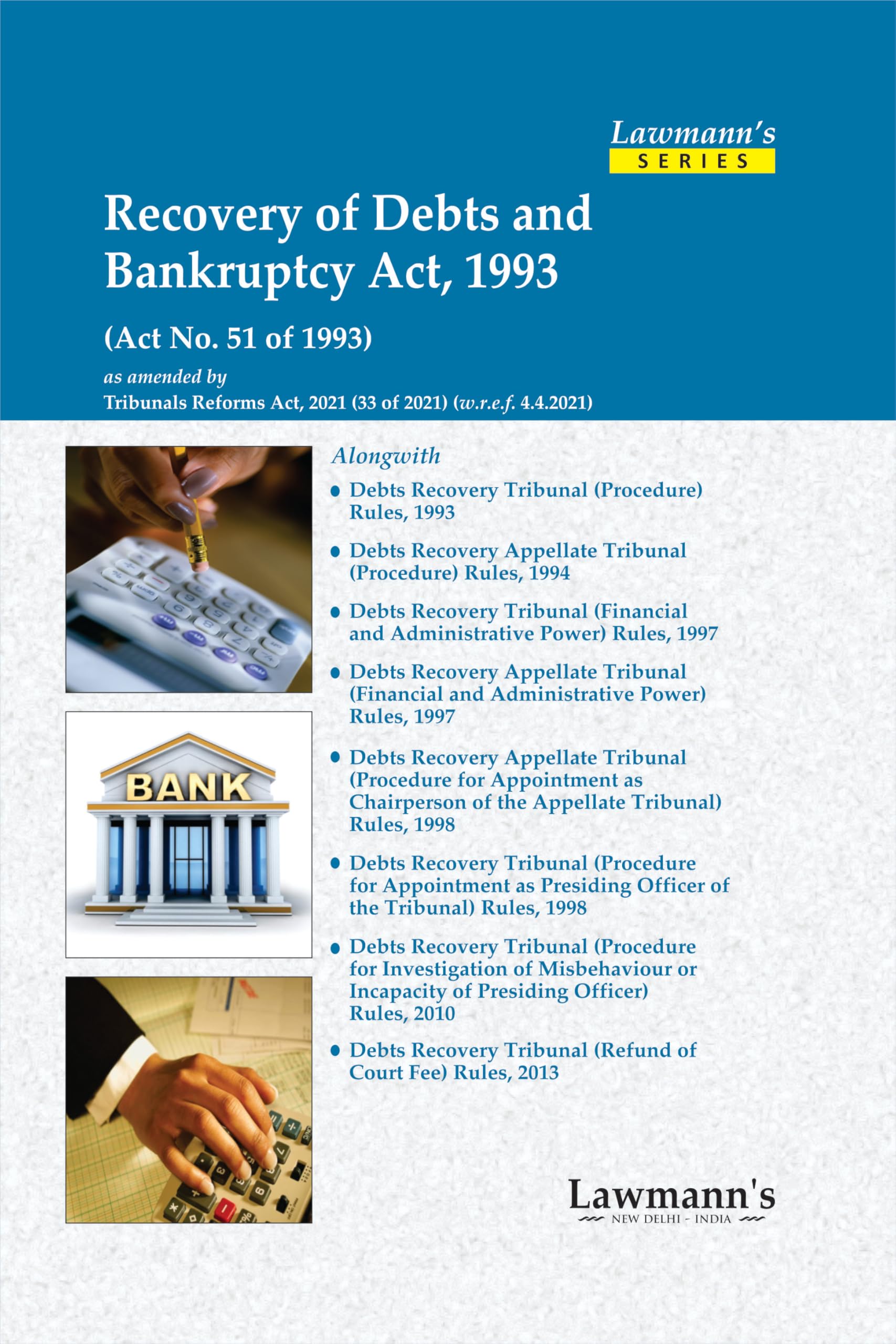 Lawmanns Recovery of Debts and Bankruptcy Act, 1993 | Bare Act with Comments