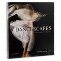 Dancescapes: A Photographic Journey