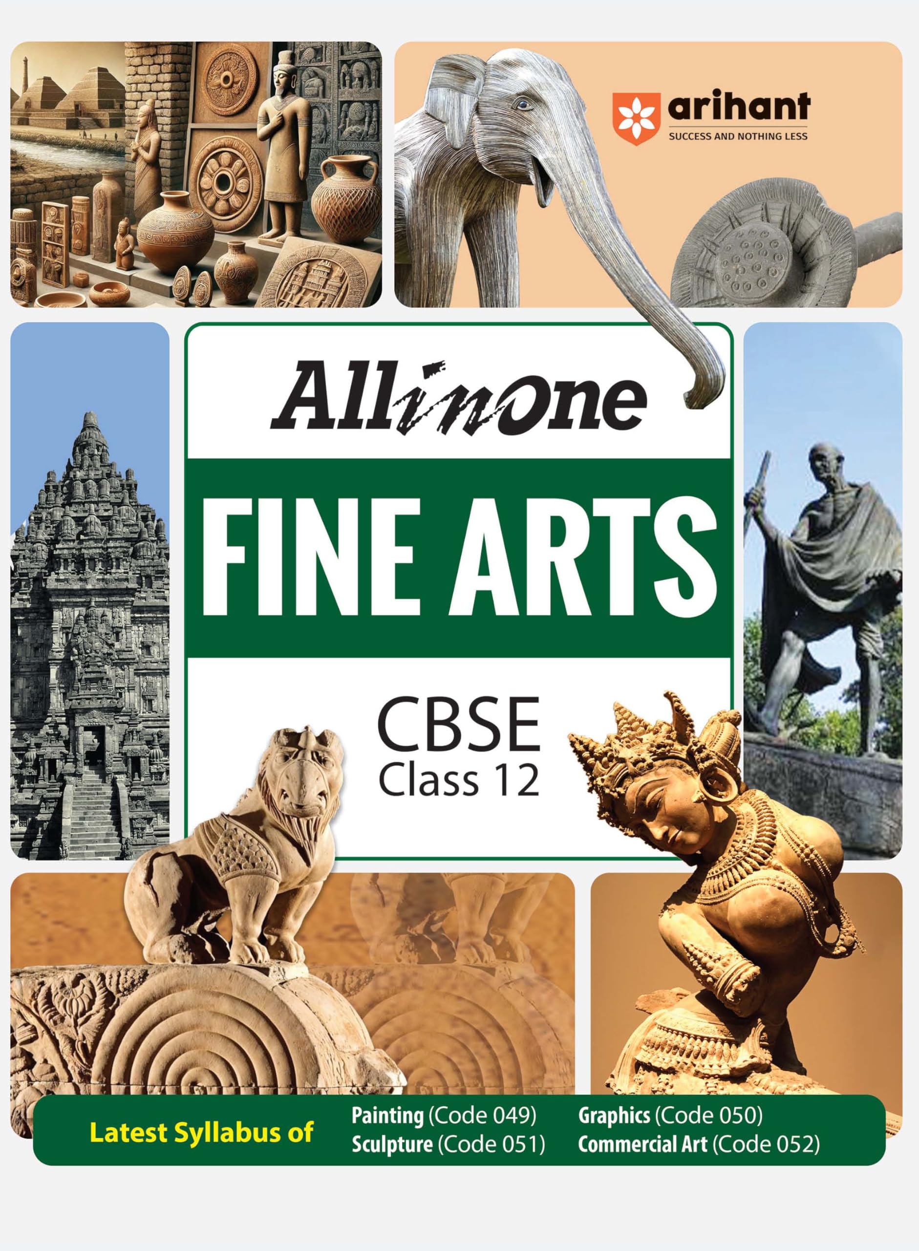 Arihant All In One Fine Arts Class 12 For Cbse Exams 202526 | Revised Edition As Per Latest Syllabus | Simplified Theory, All T