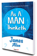 As a Man Thinketh | By James Allen