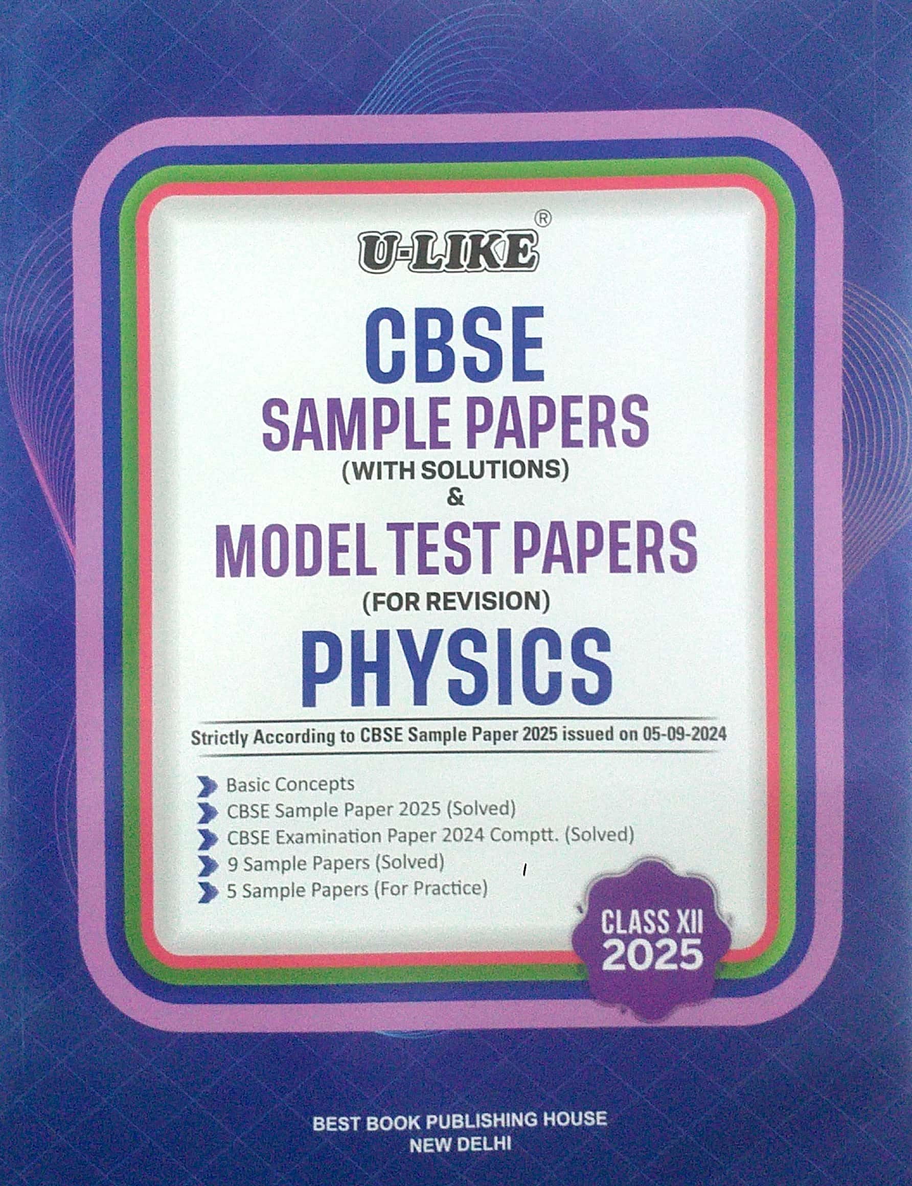 ULIKE Class 12 Physics CBSE Sample Papers & Model Test Papers For Examination 2024