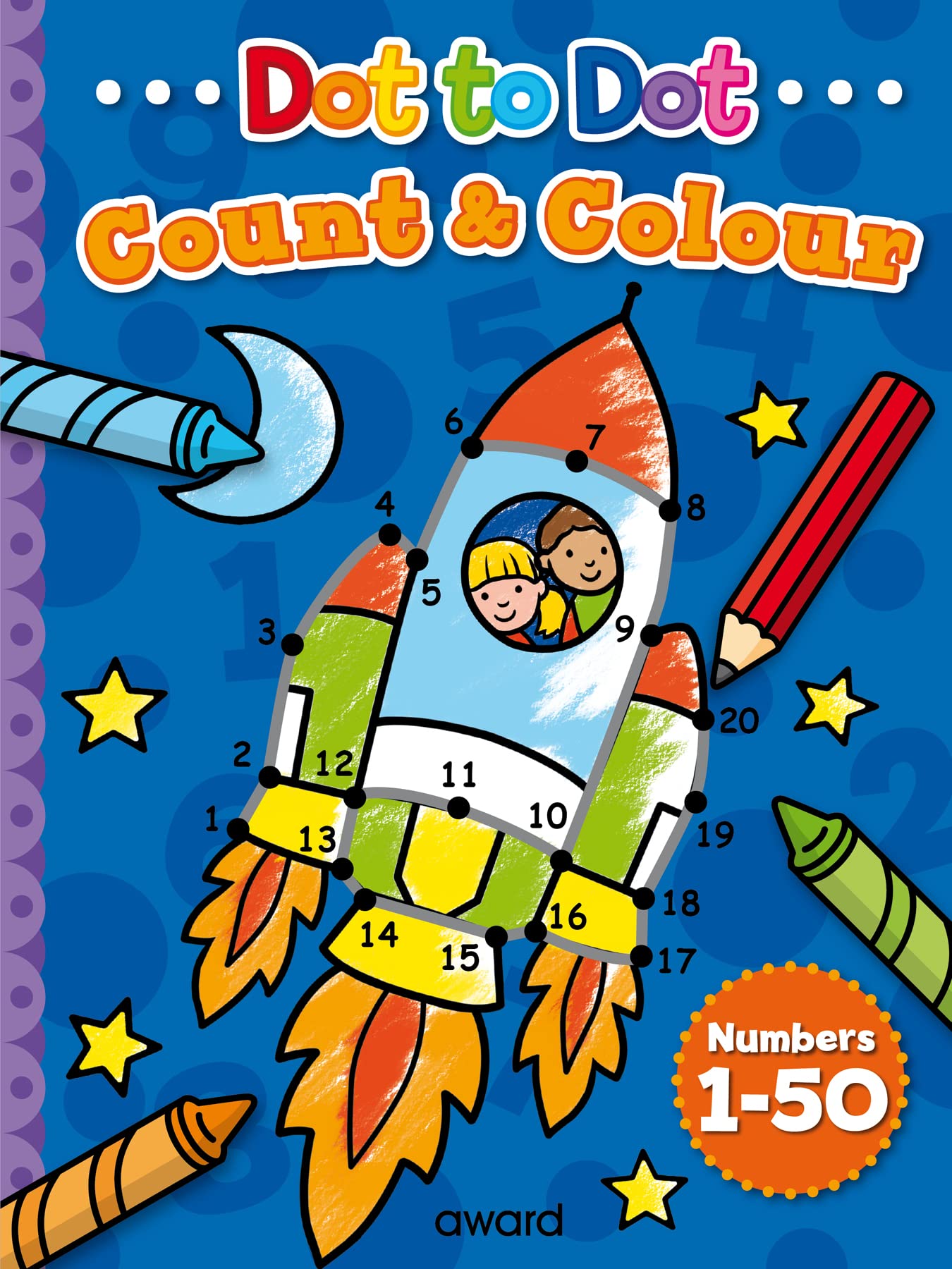 Dot To Dot Count And Colour 1 To 50: Birth Of A Movement