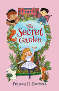 Select Classics: The Secret Garden: (Original, Unabridged Childrens Classic with French Flaps)