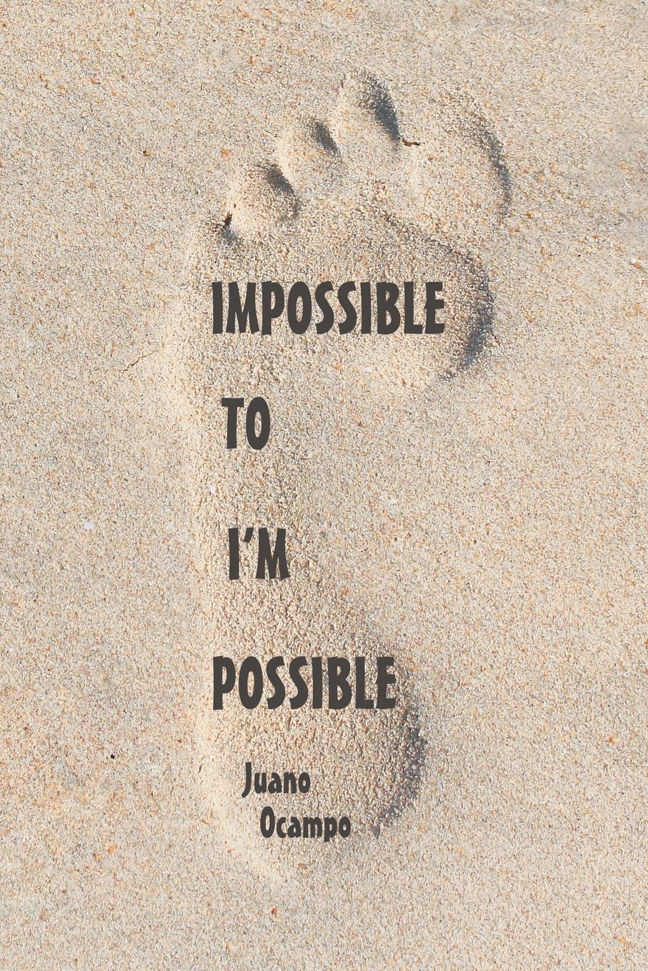 Impossible to Im Possible