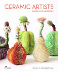 Ceramic Artists on Creative Processes (How Ideas are Born)