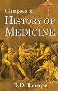 Glimpses Of History Of Medicine: 1