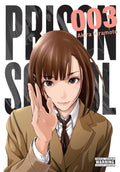 Prison School, Vol. 3: 5701 (Volume 3) (Prison School, 3)
