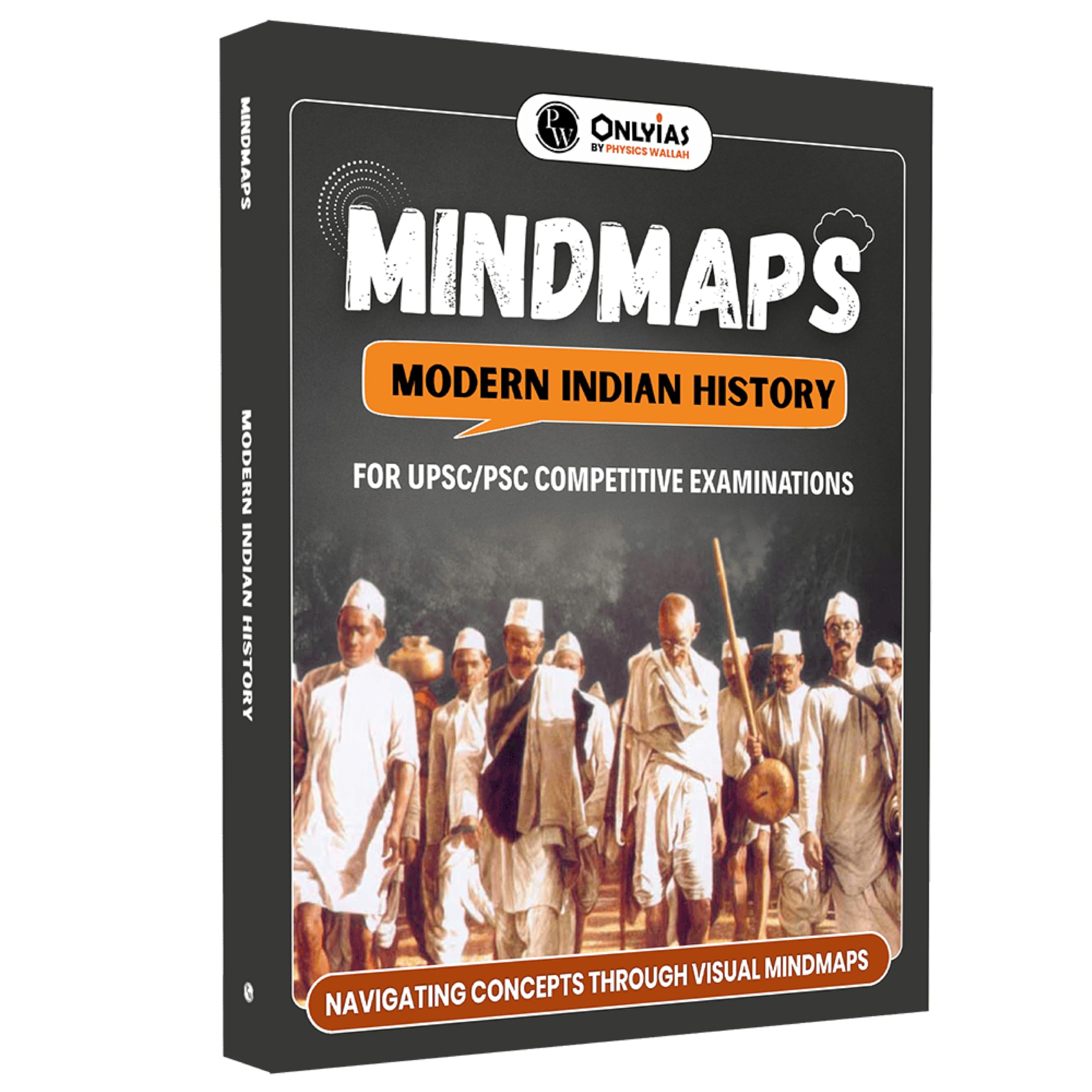 PW UPSC Mindmaps Modern Indian History For UPSC/PSC Competitive Examinations | Navigating Concepts Through Visual Mindmaps [Pape