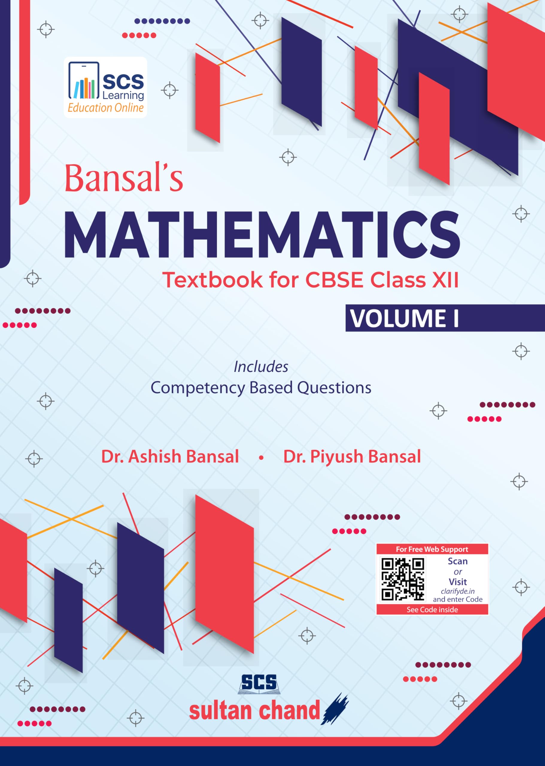 Bansals Mathematics: Textbook for CBSE Class 12 (Vol.1) (202627 Session)