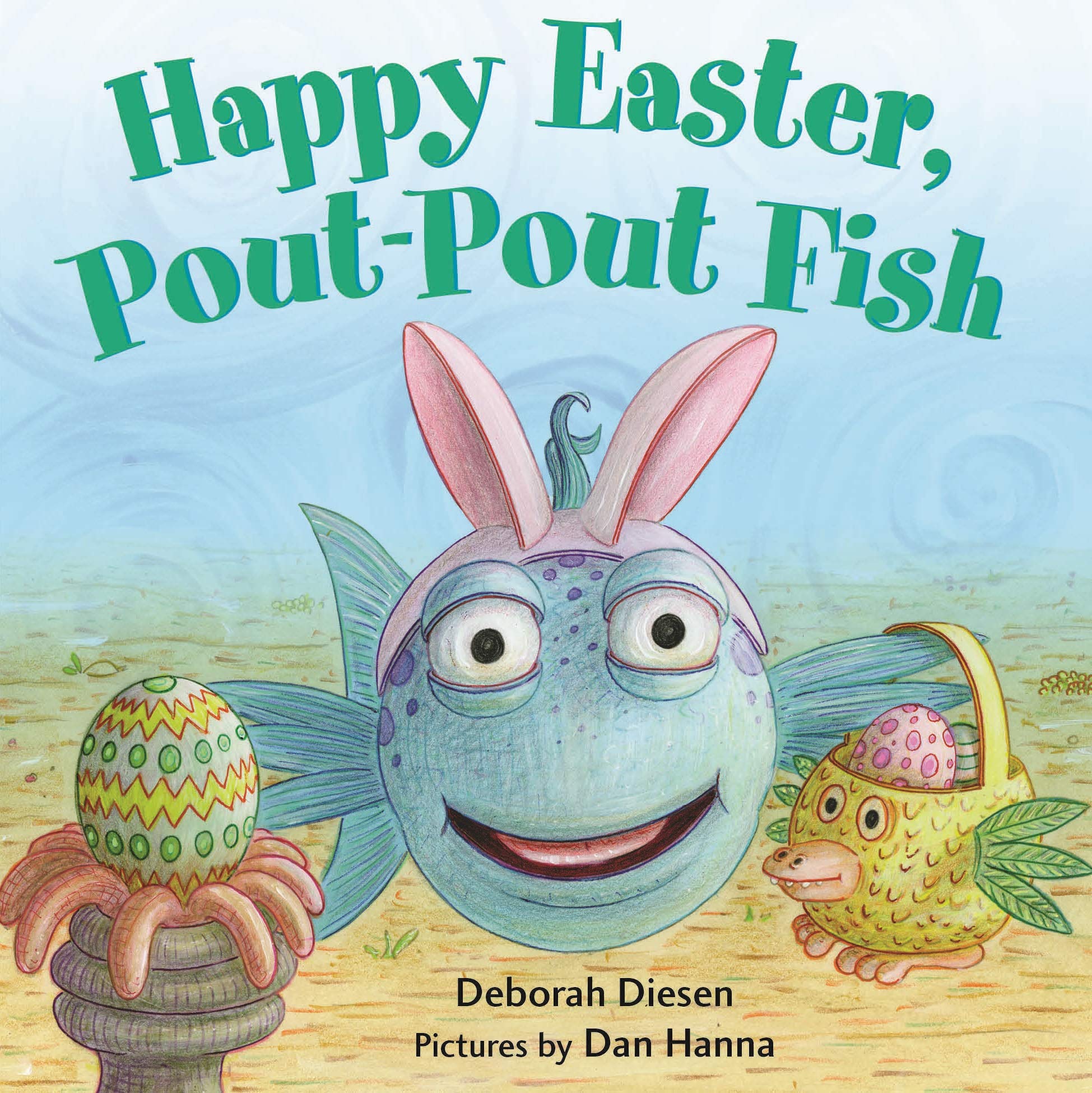 Happy Easter, PoutPout Fish (A PoutPout Fish Mini Adventure)