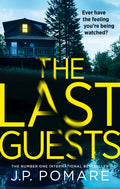 The Last Guests: The chilling, unputdownable new novel by the Number One internationally bestselling author