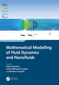 Mathematical Modelling Of Fluid Dynamics And Nanofluids