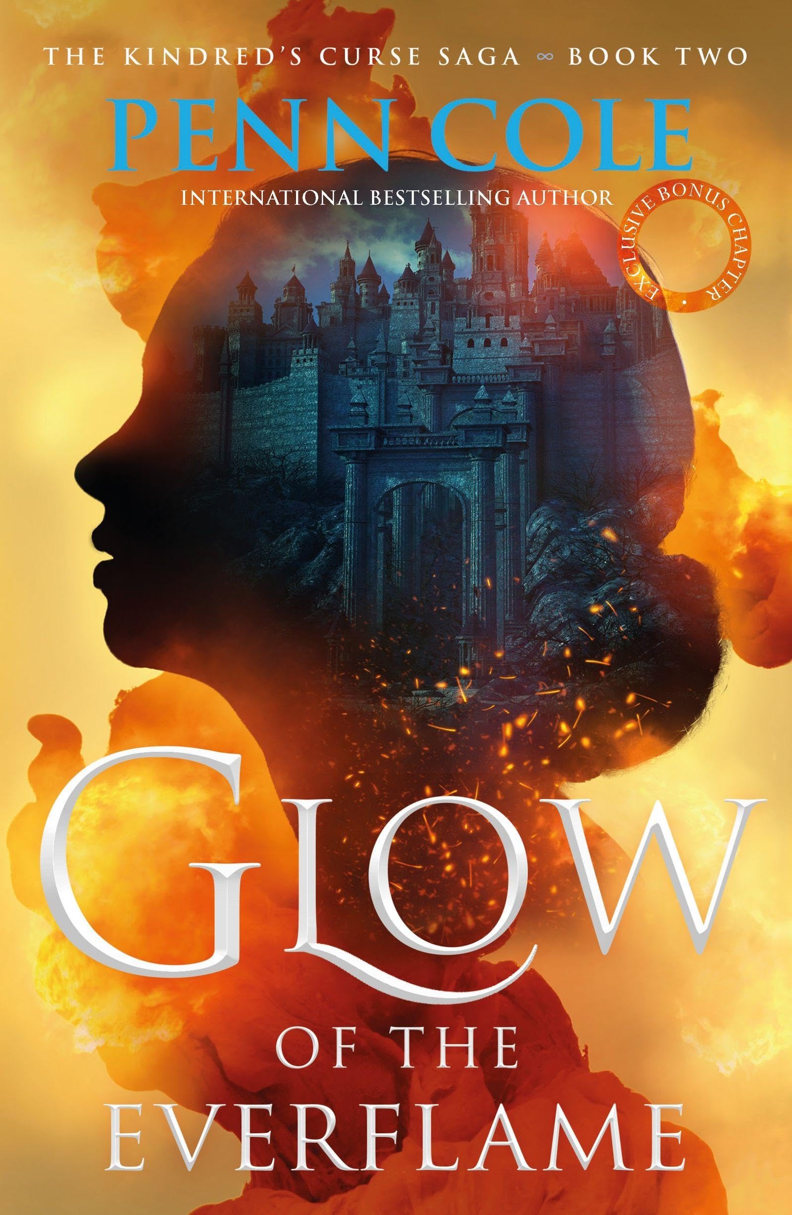 Glow Of The Everflame: The Second Book In An Irresistibly Epic And Angsty Romantasy Series (The KindredS Curse Saga)