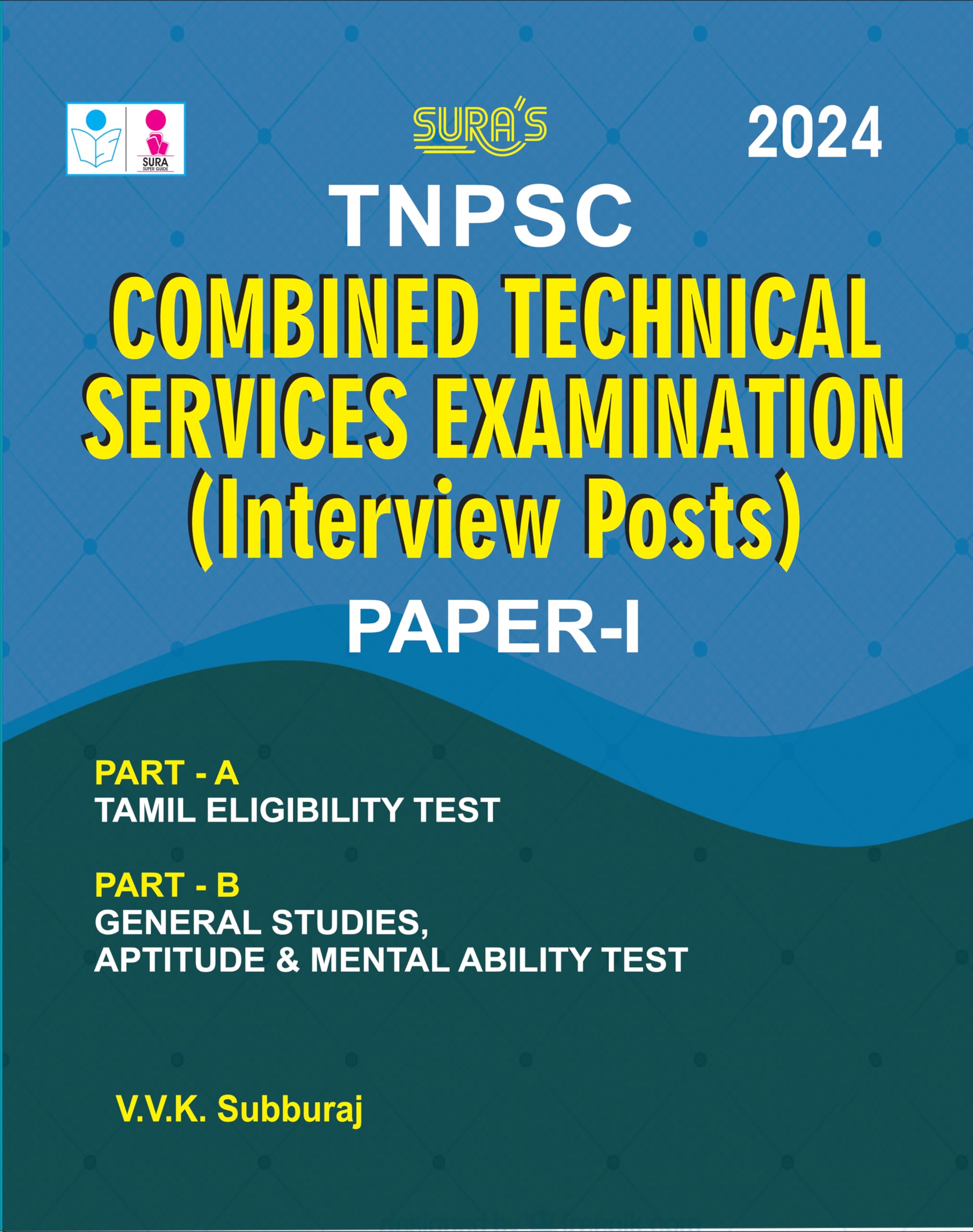 SURAS TNPSC Combined Technical Services Examination (Interview Posts) PaperI Exam Book Guide in English Medium 2024