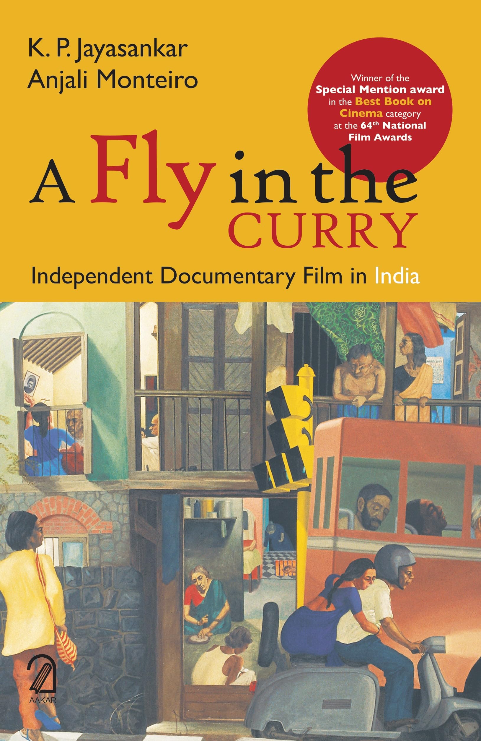A Fly In The Curry: Independent Documentary Film In India