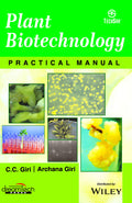 Plant Biotechnology: Practical Manual | E