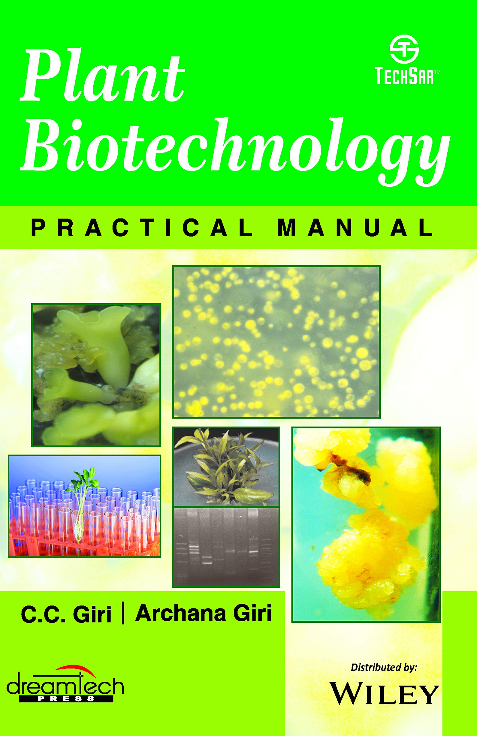 Plant Biotechnology: Practical Manual | E