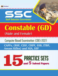 SSC Staff Selection Commission Constable (Gd) (Male and Female) Computer Based Examination (Cbe)2021 (15 Practice Sets) (Revise