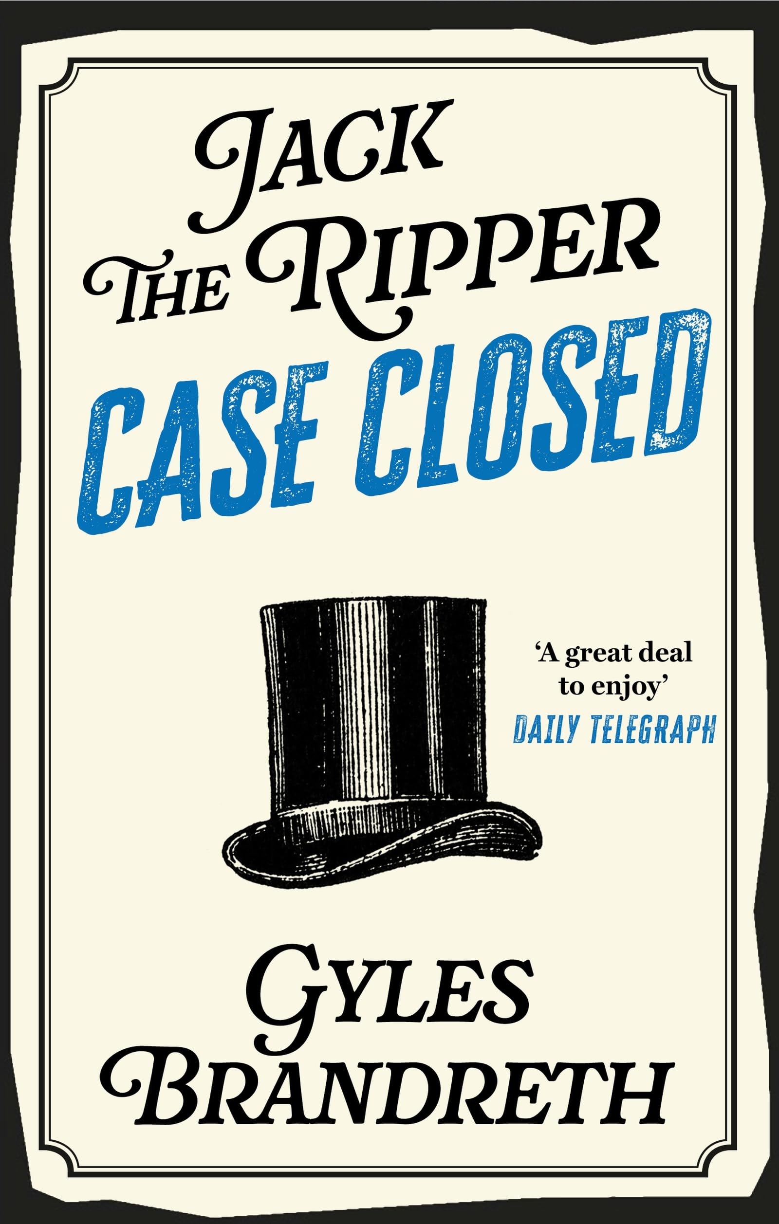 JACK THE RIPPER: CASE CLOSED