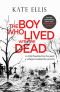 The Boy Who Lived with the Dead (Albert Lincoln)