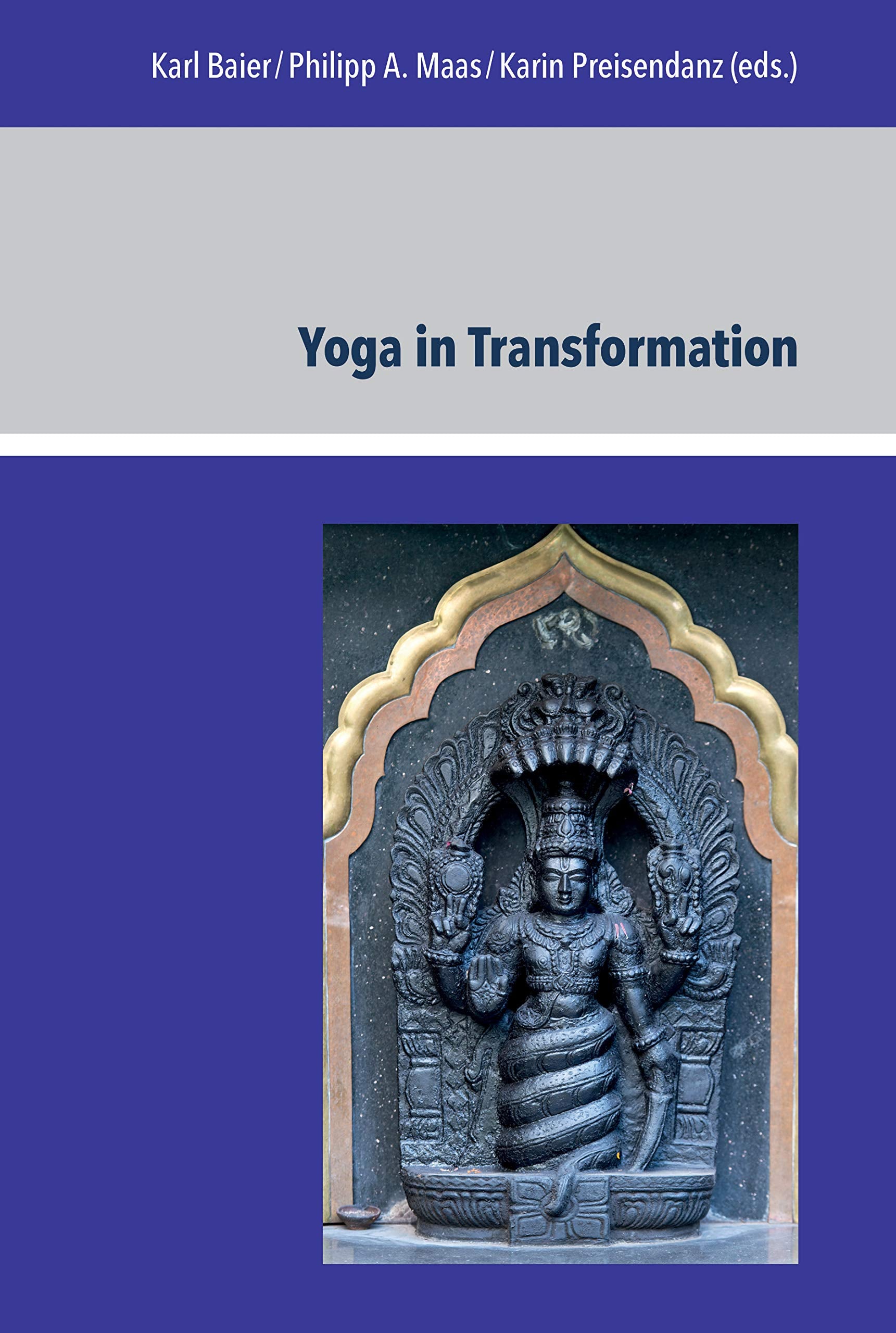 Yoga In Transformation: Historical And Contemporary Perspectives