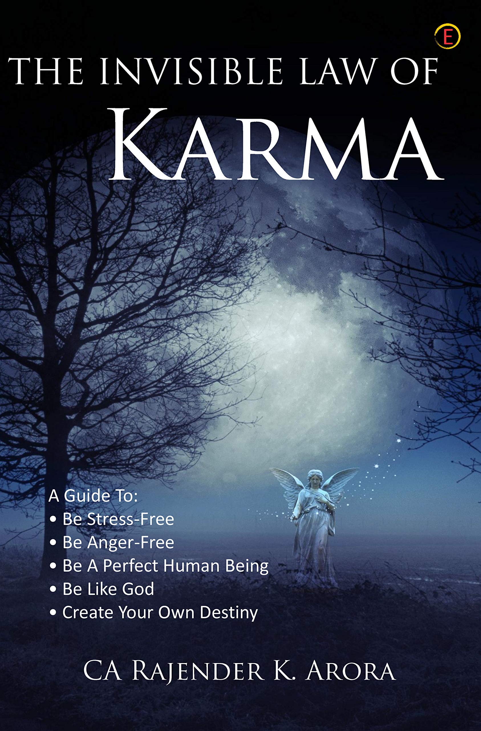 The Invisible Law Of Karma