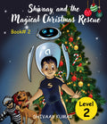 Shivaay and the Magical Christmas Rescue