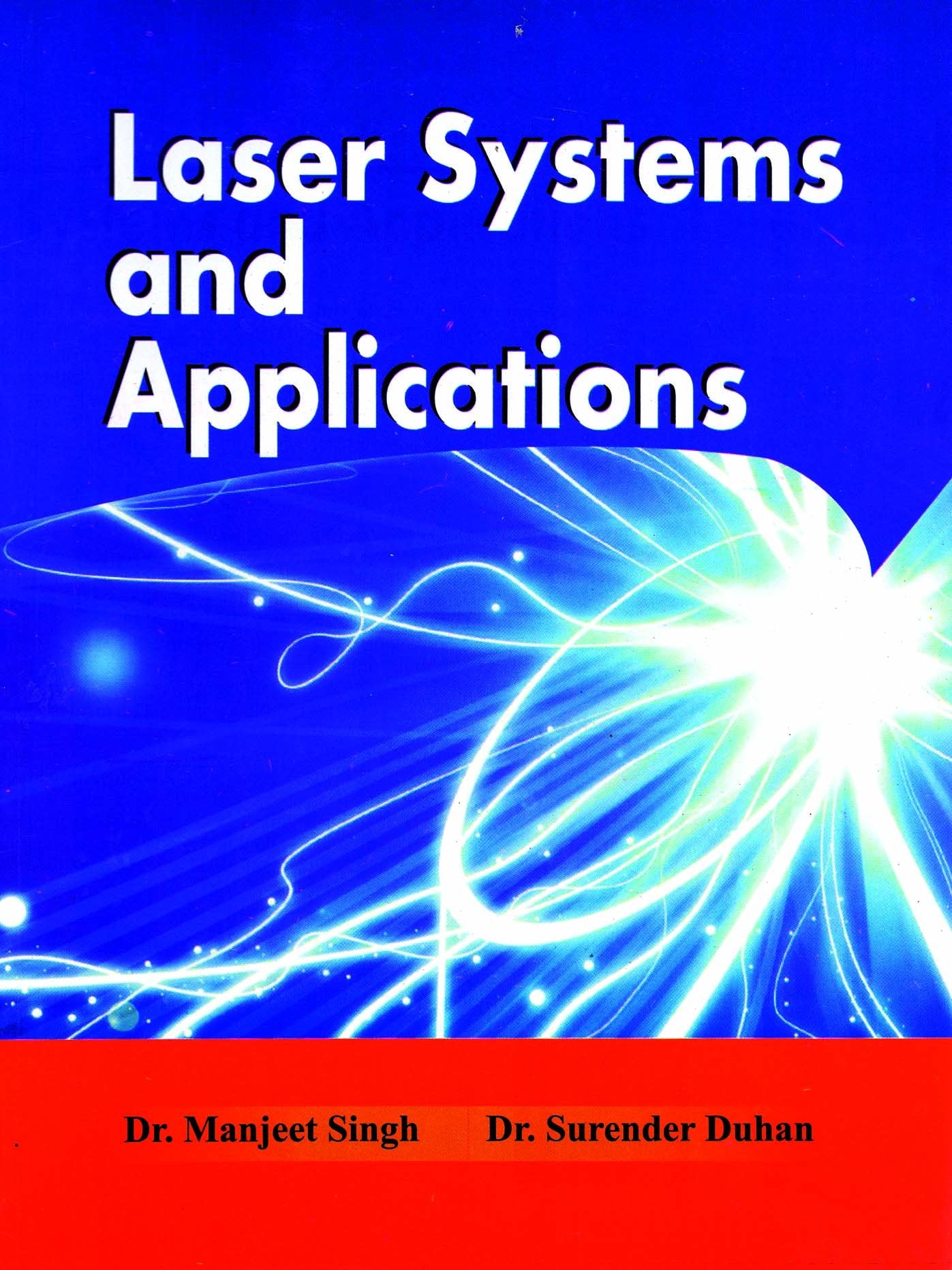 Lasers: Theory Principles And Applications