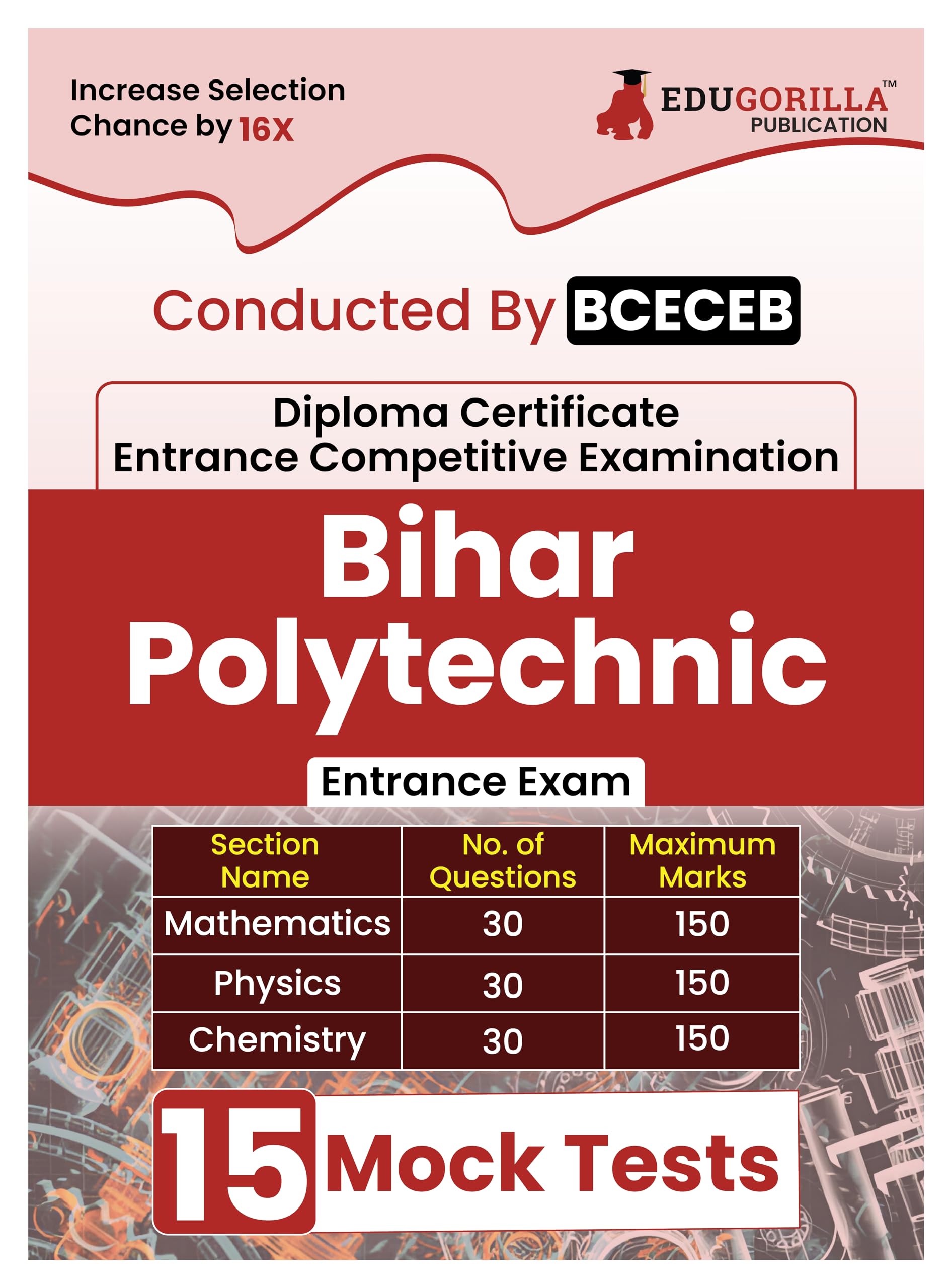 Bihar Polytecnic Entrance Exam Preparation Book 2024 [English Edition] | 15 Mock Test (Solved 1300+ Mcqs) With Free Access To On