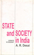 State and Society in India: Essays in Dissent