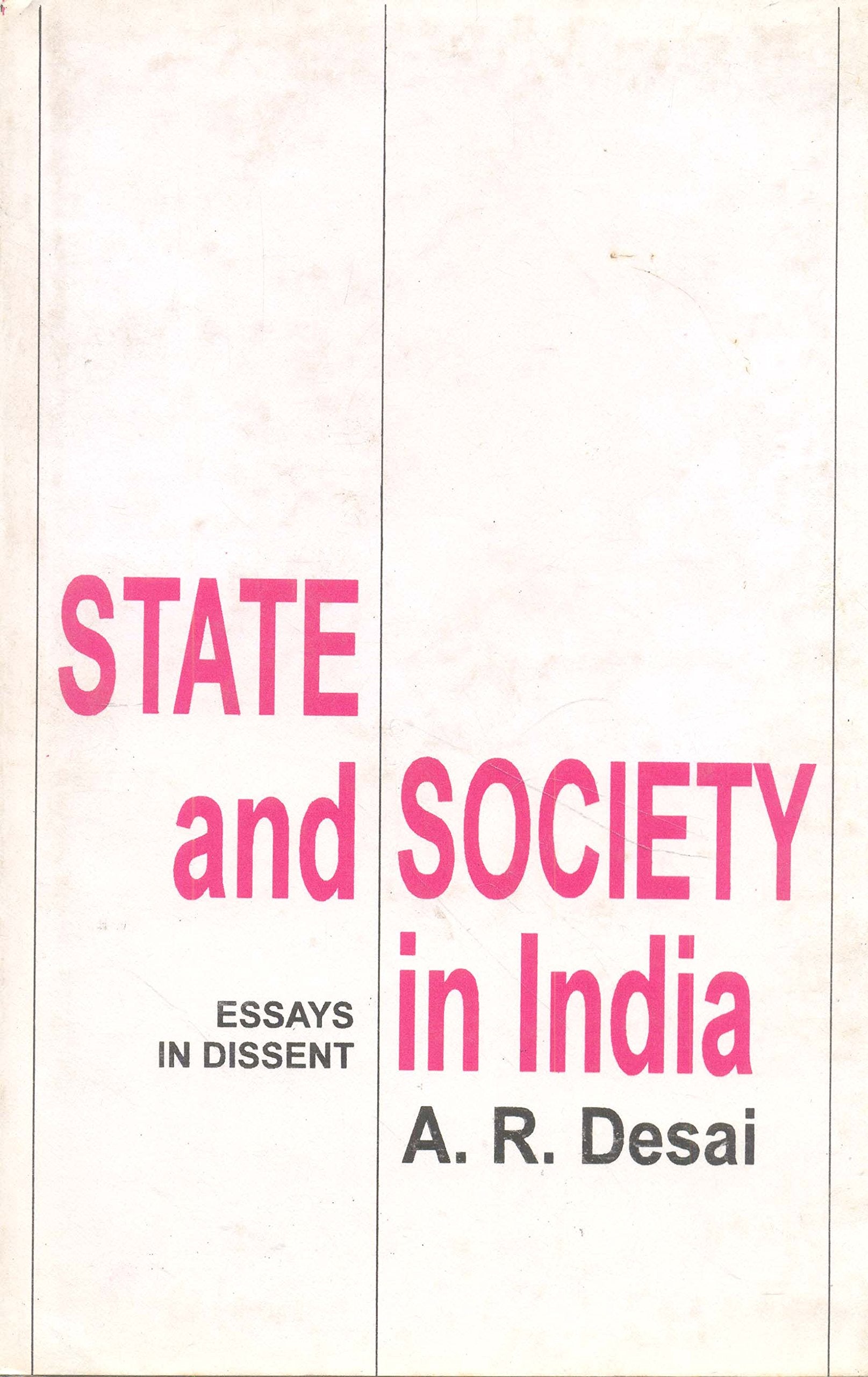 State and Society in India: Essays in Dissent