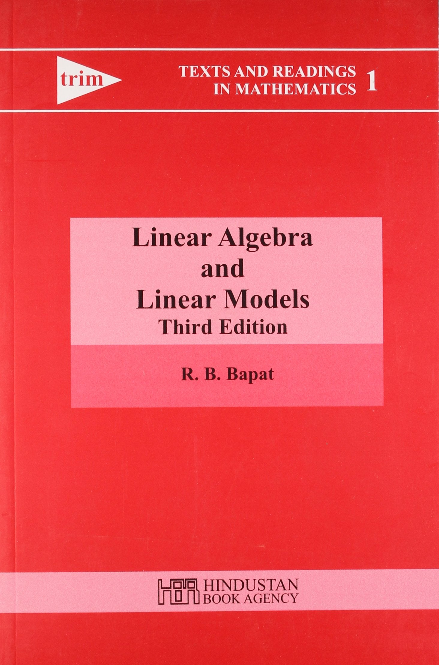 Linear Algebra And Linear Models, 3Rd Edition