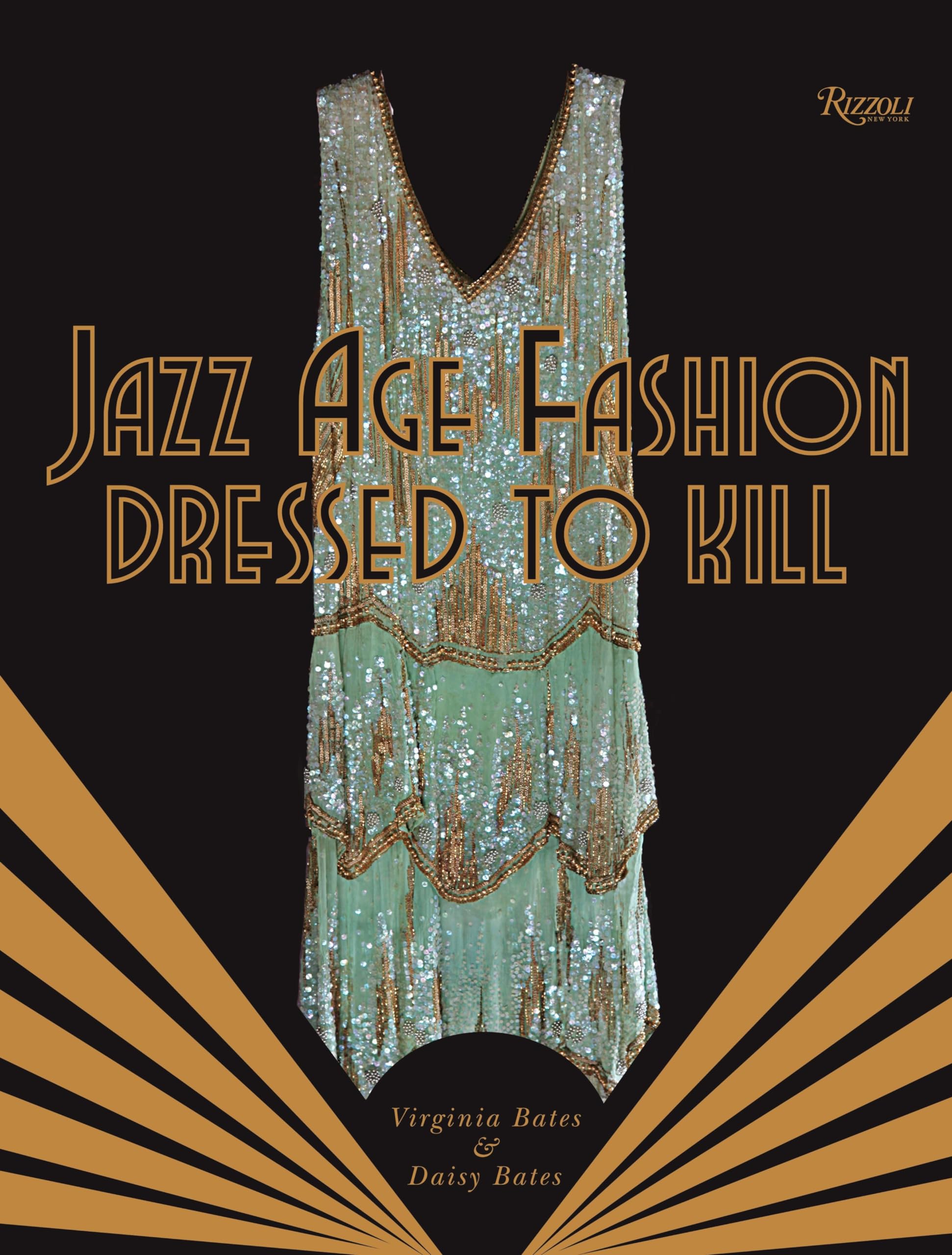 Dressed to Kill: Jazz Age Fashion from Viginias
