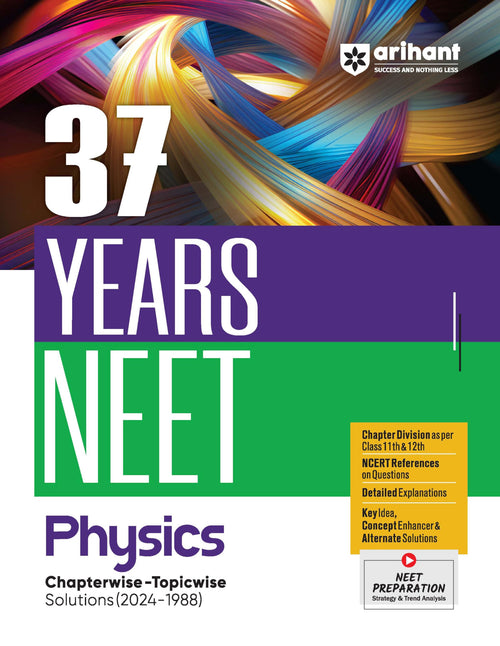 (OLD EDITION) 37 YEARS NEET PHYSICS CHAPTER W  TOPICWISE 2024