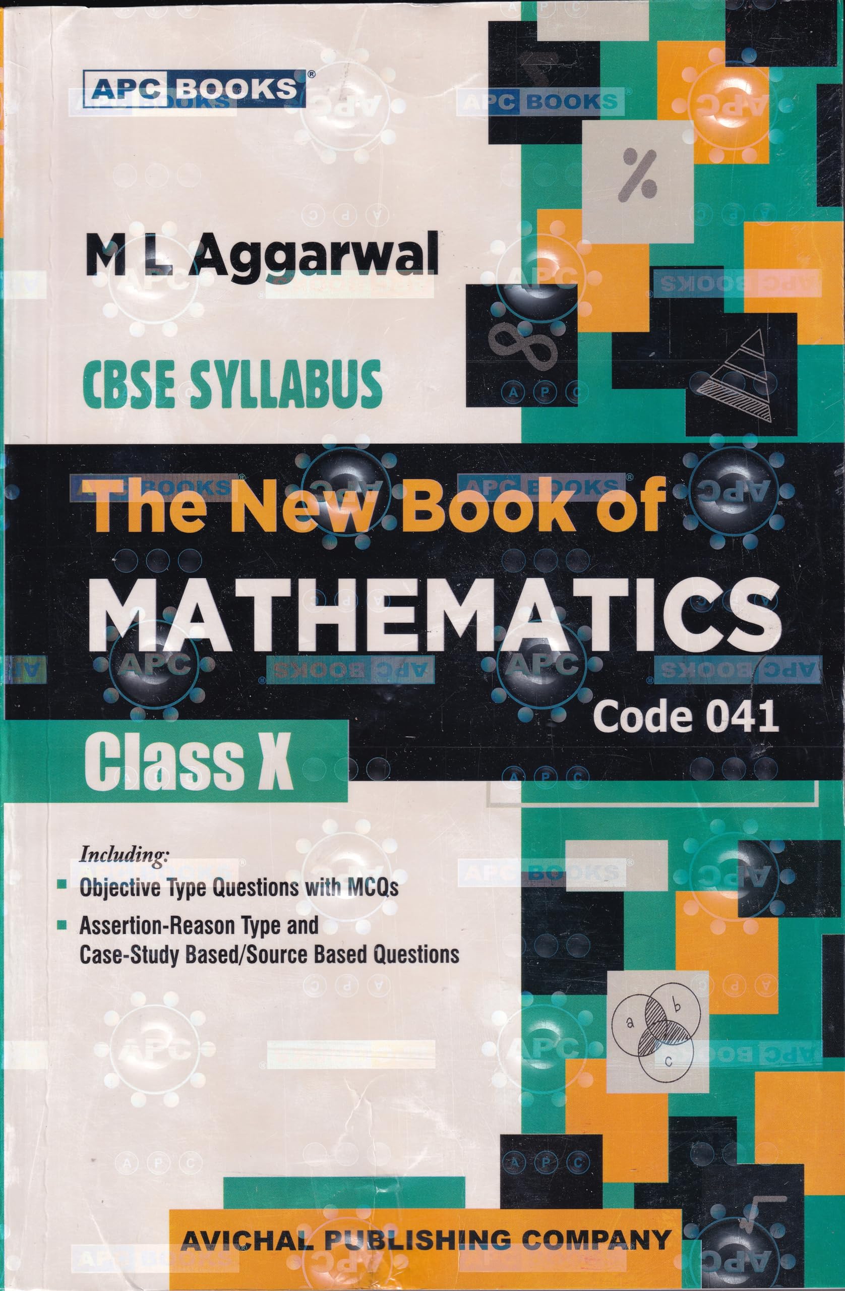 The New Book Of Mathematics Class 10  By M.L. Aggarwal (202425 Examination)