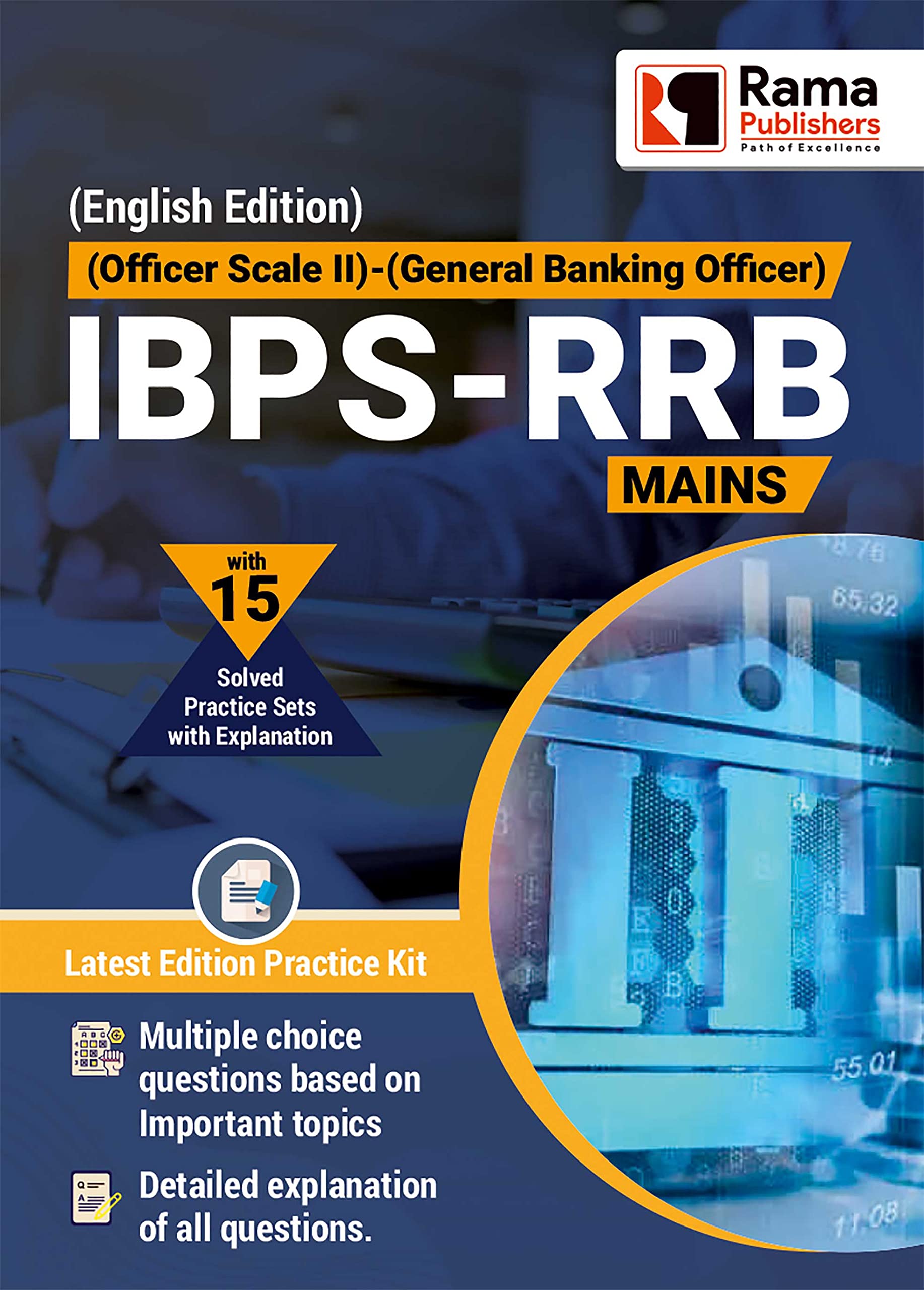 IBPS RRB Mains (Officer Scale II)(General Banking Officer) | 15 Practice Sets and Solved Papers Book for 2021 Exam with Latest 