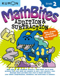 Kumon MathBites: Grade 2 Addition & SubtractionBiteSized Practice, Big Results!