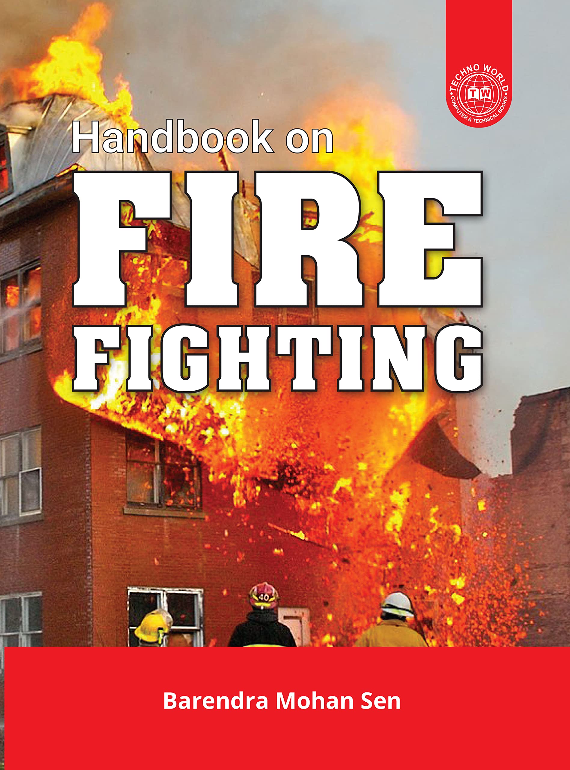 Handbook On Fire Fighting Sen)