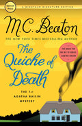 The Quiche of Death: The First Agatha Raisin Mystery (Agatha Raisin Mysteries, 1)