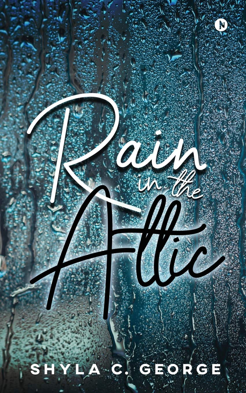 Rain In The Attic