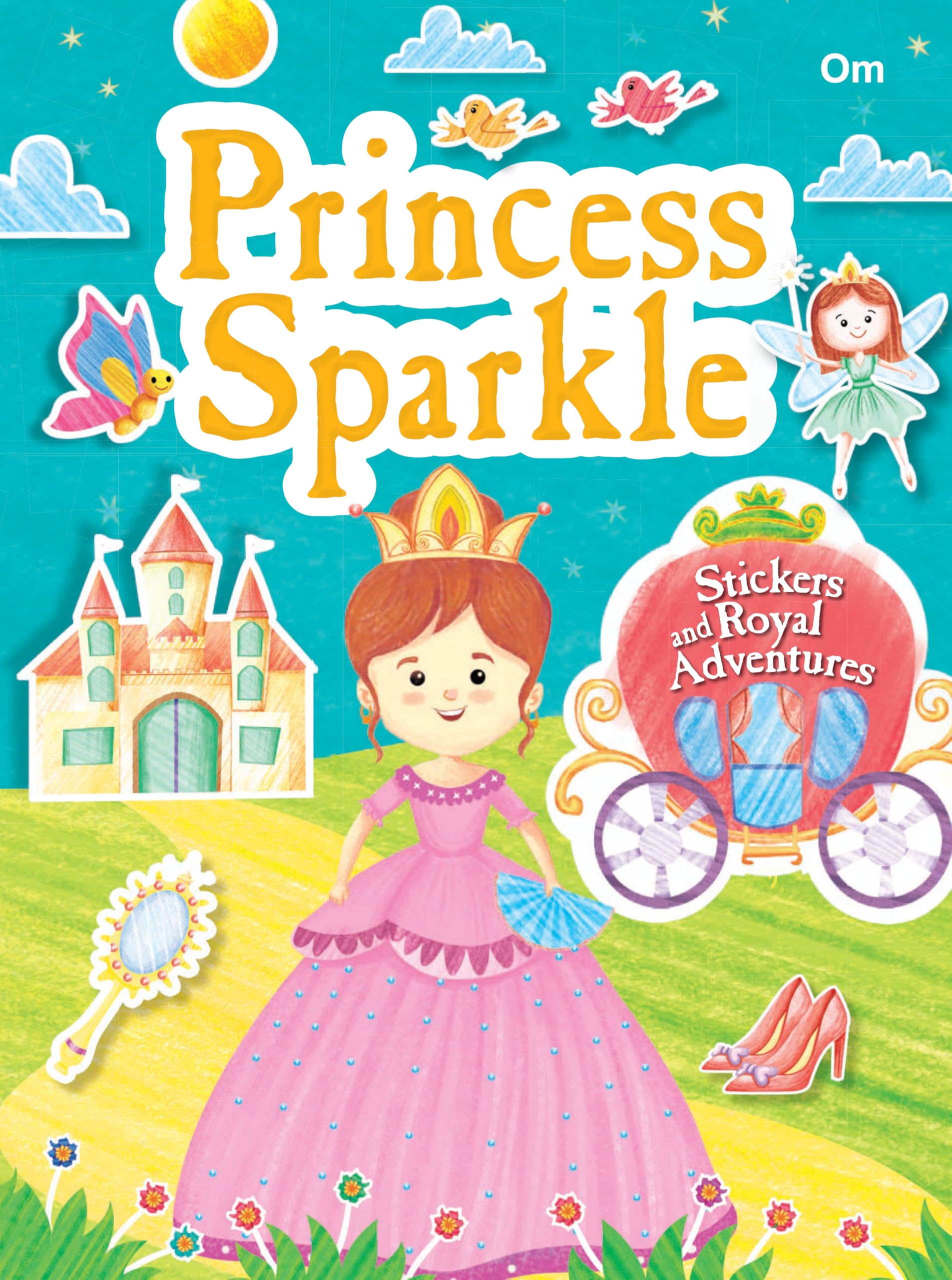Princess Sparkle: Sticker and Royal Adventures | Sticker Activity Book