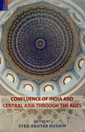 Primus Books  Confluence of India and Central Asia Through the Ages