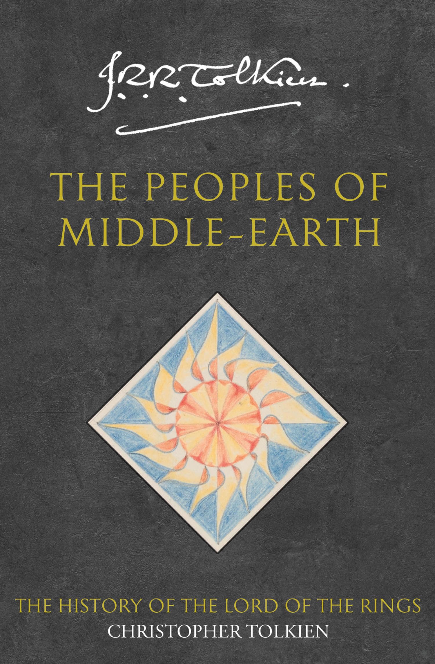 The Peoples of Middleearth (The History of Middleearth)