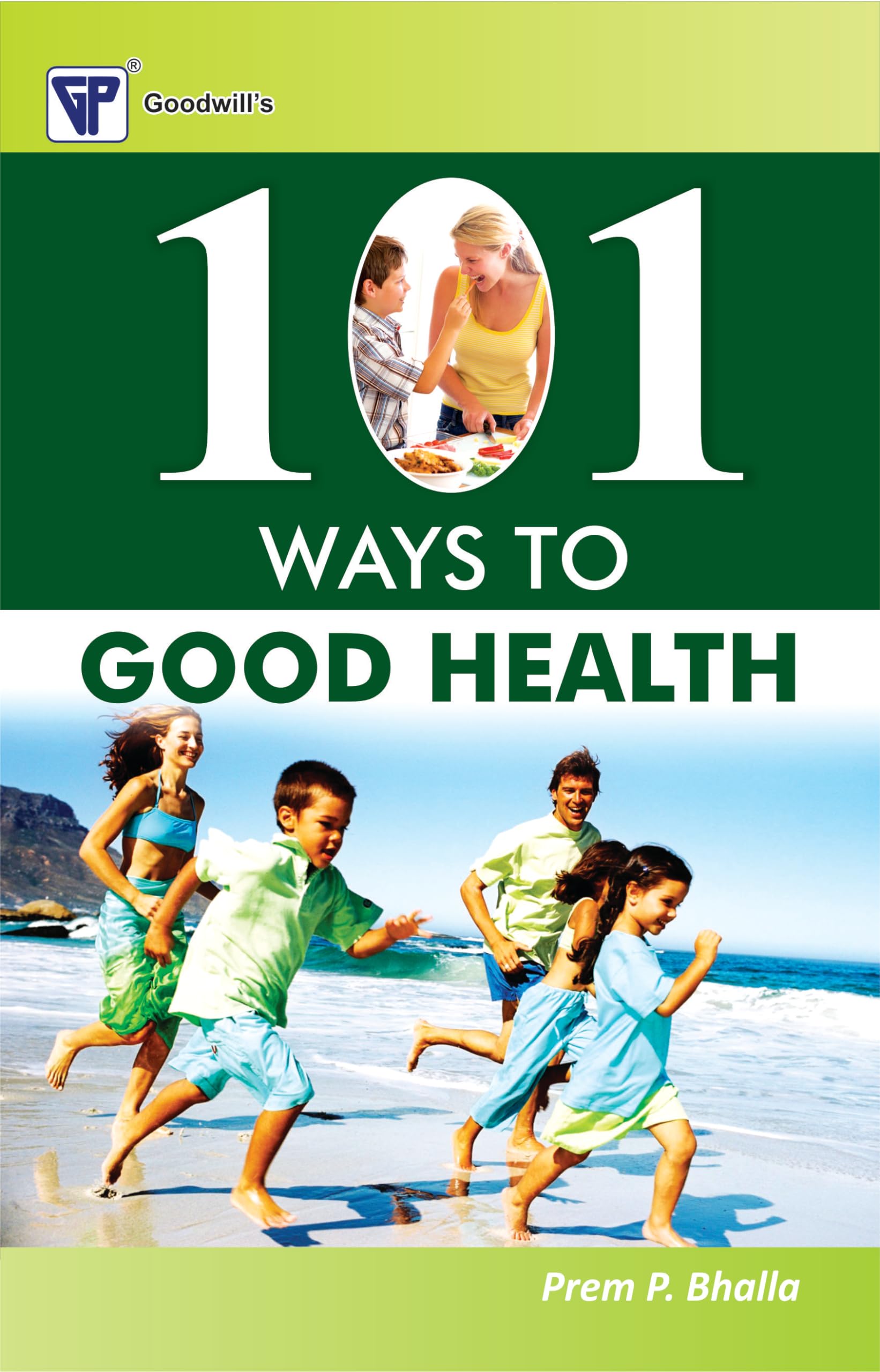 101 Ways to Good Health