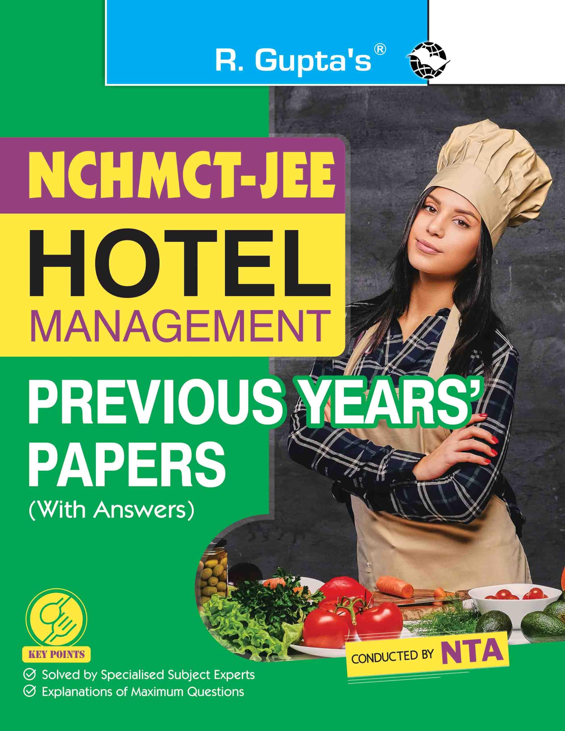 NCHMCTJEE: Hotel Management  Previous Years Papers (with Answers)