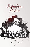 The Catalyst